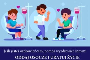 Burmistrz Piotr Ruszkiewicz zwraca się z apelem do osób, które są ozdrowieńcami po przechorowaniu COVID-19 lub przebyły bezobjawowe zakażenie wirusem SARS-CoV-2 aby oddawały osocze - plakat informacyjny (photo)
